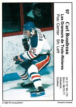 1990-91 7th Inning Sketch QMJHL #97 Carl Boudreau Back
