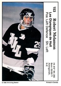 1990-91 7th Inning Sketch QMJHL #153 Robert Melanson Back