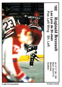 1990-91 7th Inning Sketch QMJHL #182 Reginald Brezeault Back