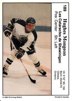 1990-91 7th Inning Sketch QMJHL #189 Hughes Mongeon Back