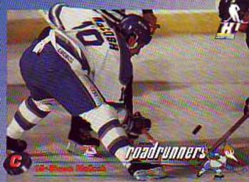 1992-93 Phoenix Roadrunners (IHL) #NNO Shawn McCosh Front