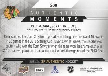 2013-14 SP Authentic #200 Patrick Kane / Jonathan Toews Back