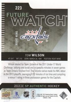 2013-14 SP Authentic #223 Tom Wilson Back