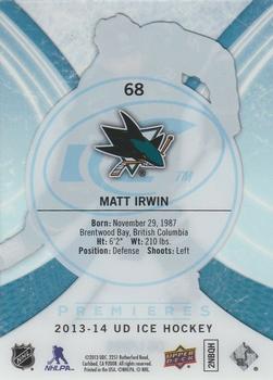 2013-14 SPx - 2013-14 Upper Deck Ice #68 Matt Irwin Back