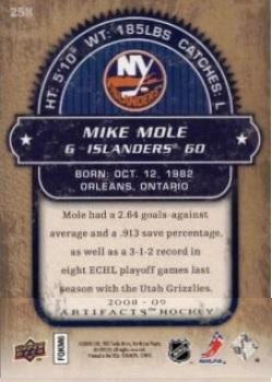2008-09 Upper Deck Artifacts #258 Mike Mole Back