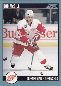 1992-93 Score Canadian #386 Bob McGill Front