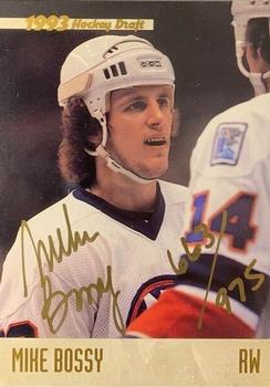1993 Classic '93 Hockey Draft - Autographs #NNO Mike Bossy Front