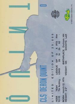 1993 Classic '93 Hockey Draft - Class of '94 #CL5 Deron Quint Back