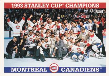 1993-94 Score Canadian #487 1993 Stanley Cup Champions Front