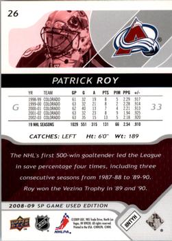 2008-09 SP Game Used #26 Patrick Roy Back