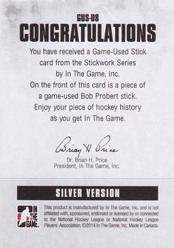2013-14 In The Game StickWork #GUS-08 Bob Probert Back
