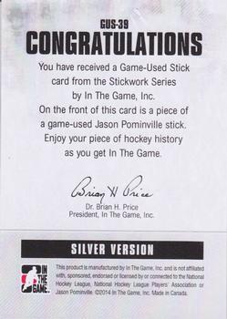 2013-14 In The Game StickWork #GUS-39 Jason Pominville Back