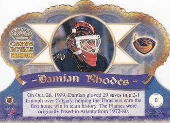 1999-00 Pacific Crown Royale #8 Damian Rhodes Back