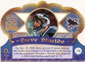 1999-00 Pacific Crown Royale #126 Steve Shields Back