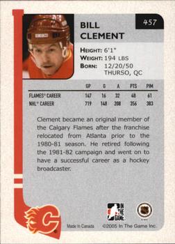 2004-05 In The Game Franchises Update #457 Bill Clement Back