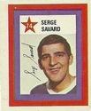 1970-71 Colgate Stamps #74 Serge Savard Front