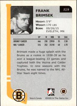 2004-05 In The Game Franchises US East #319 Frank Brimsek Back