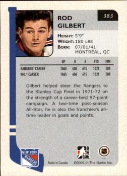2004-05 In The Game Franchises US East #383 Rod Gilbert Back