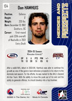 2005-06 In The Game Heroes and Prospects #104 Dan Hamhuis Back