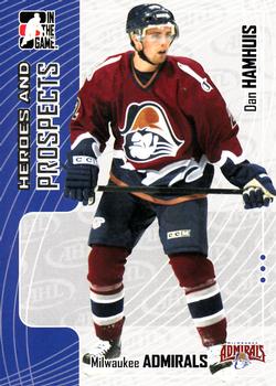 2005-06 In The Game Heroes and Prospects #104 Dan Hamhuis Front