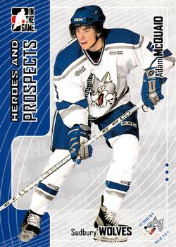 2005-06 In The Game Heroes and Prospects #114 Adam McQuaid Front