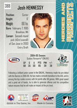 2005-06 In The Game Heroes and Prospects #388 Josh Hennessy Back
