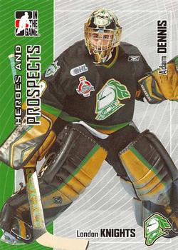 2005-06 In The Game Heroes and Prospects #401 Adam Dennis Front