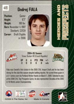 2005-06 In The Game Heroes and Prospects #418 Ondrej Fiala Back