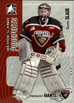 2005-06 In The Game Heroes and Prospects #424 Dustin Slade Front