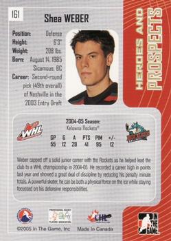 2005-06 In The Game Heroes and Prospects #161 Shea Weber Back
