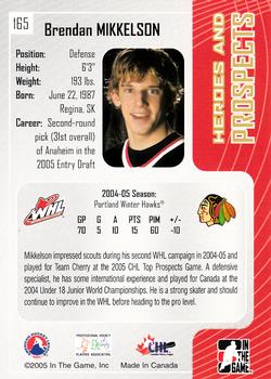 2005-06 In The Game Heroes and Prospects #165 Brendan Mikkelson Back