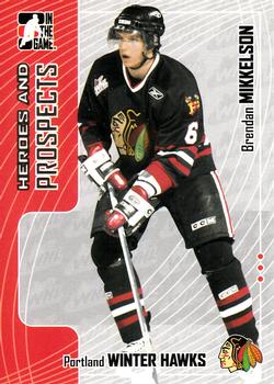 2005-06 In The Game Heroes and Prospects #165 Brendan Mikkelson Front