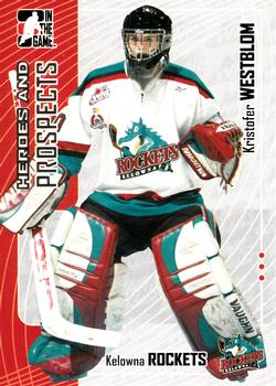 2005-06 In The Game Heroes and Prospects #168 Kristofer Westblom Front