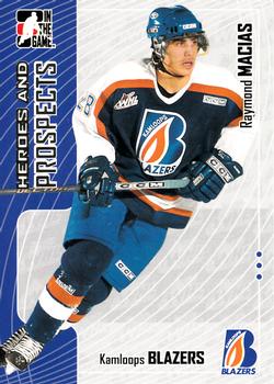 2005-06 In The Game Heroes and Prospects #170 Ray Macias Front
