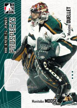 2005-06 In The Game Heroes and Prospects #217 Maxime Ouellet Front