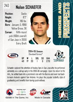 2005-06 In The Game Heroes and Prospects #240 Nolan Schaefer Back