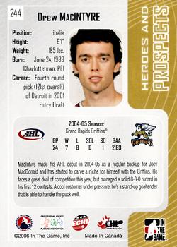 2005-06 In The Game Heroes and Prospects #244 Drew MacIntyre Back