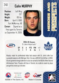 2005-06 In The Game Heroes and Prospects #248 Colin Murphy Back