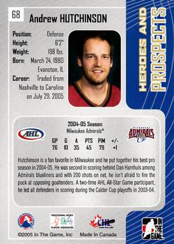 2005-06 In The Game Heroes and Prospects #68 Andrew Hutchinson Back