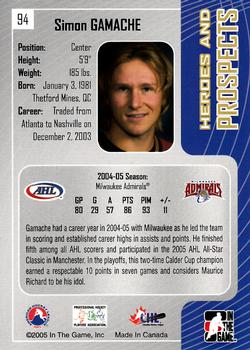 2005-06 In The Game Heroes and Prospects #94 Simon Gamache Back