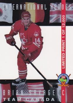 1994 Classic Pro Hockey Prospects - International Heroes #LP18 Brian Savage Front