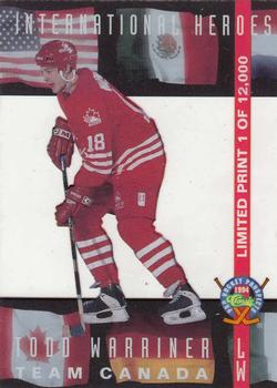 1994 Classic Pro Hockey Prospects - International Heroes #LP20 Todd Warriner Front
