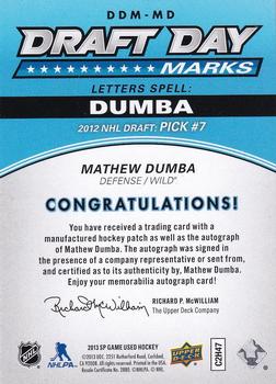 2013-14 SP Game Used - Draft Day Marks #DDM-MD Mathew Dumba D Back