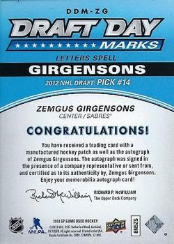 2013-14 SP Game Used - Draft Day Marks #DDM-ZG Zemgus Girgensons I Back