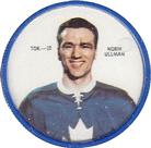 1968-69 Shirriff Coins #TOR-10 Norm Ullman Front