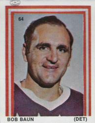 1970-71 Eddie Sargent / Finast NHL Players Stickers #64 Bob Baun Front