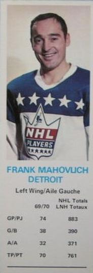 1970-71 Dad's Cookies #NNO Frank Mahovlich Front