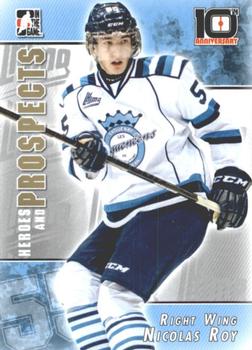 2013-14 In The Game Heroes and Prospects - Tenth Anniversary Tribute #T-08 Nicolas Roy Front