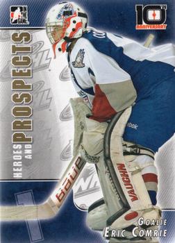 2013-14 In The Game Heroes and Prospects - Tenth Anniversary Tribute #T-43 Eric Comrie Front