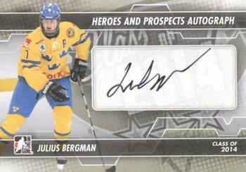 2013-14 In The Game Heroes and Prospects - Autographs #A-JB Julius Bergman Front